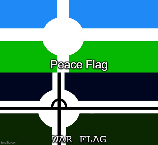Did You Know, the Eroican Flag Actually has Difrent Versions of Their Flags | Peace Flag; WAR FLAG | image tagged in eroican/er uni-a war flag,flag,eroican,pro-fandom,peace and war | made w/ Imgflip meme maker