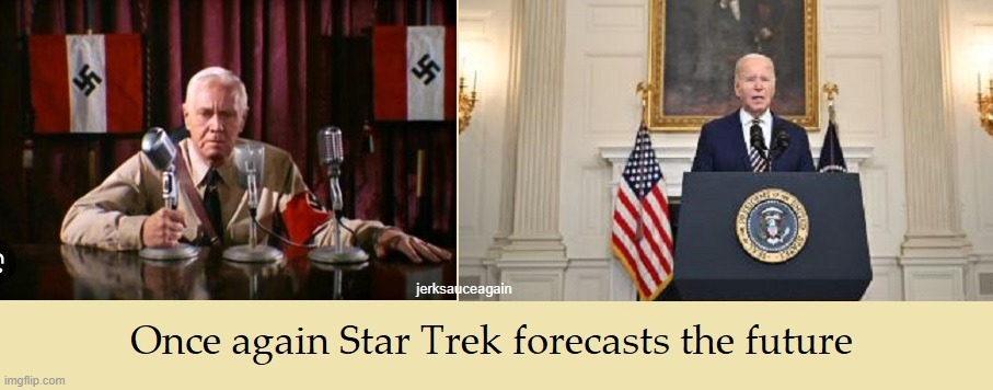 Star Trek Forecasts the future | jerksauceagain | image tagged in star trek forecast,biden,puppet | made w/ Imgflip meme maker
