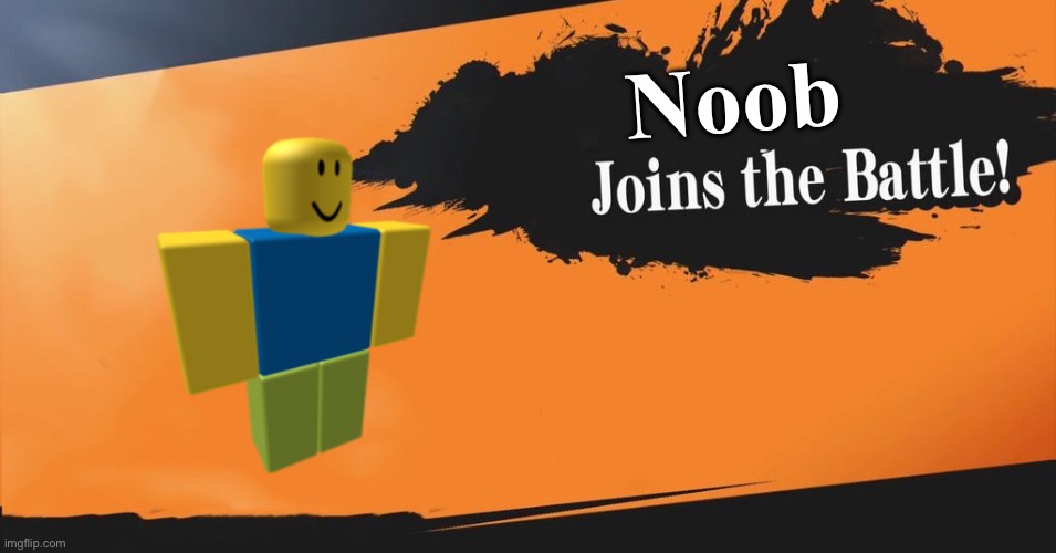 Smash Bros. | Noob | image tagged in smash bros | made w/ Imgflip meme maker