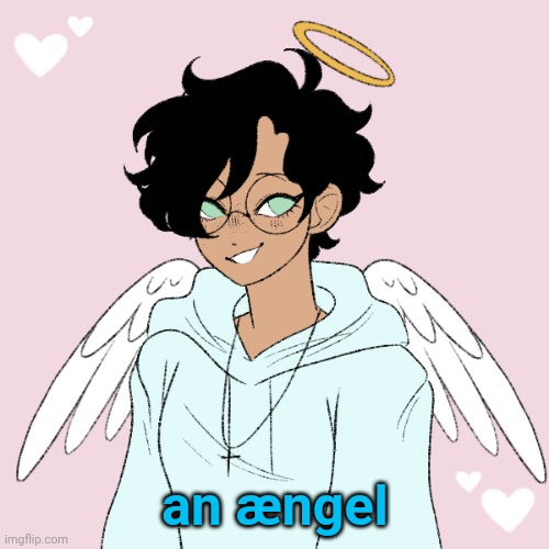 Angel Ram3n æ | an ængel | image tagged in angel ram3n | made w/ Imgflip meme maker