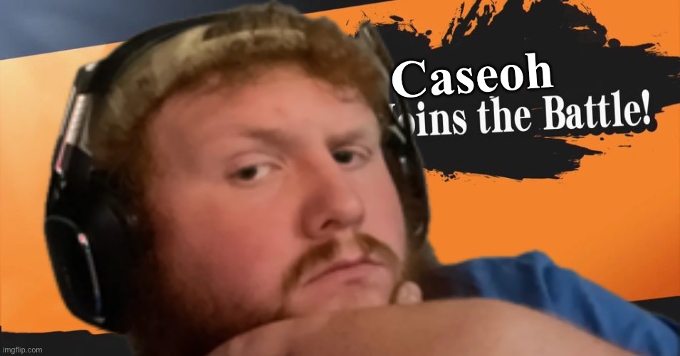 HES TOO BIG FOR THE FRAME ? | Caseoh | image tagged in memes | made w/ Imgflip meme maker