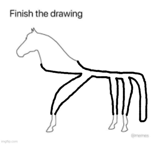 t h i n | image tagged in finish the drawing | made w/ Imgflip meme maker