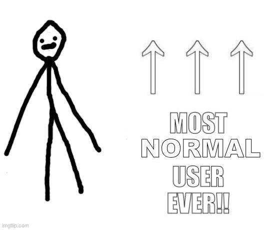Most transphobic user ever | NORMAL | image tagged in most transphobic user ever | made w/ Imgflip meme maker