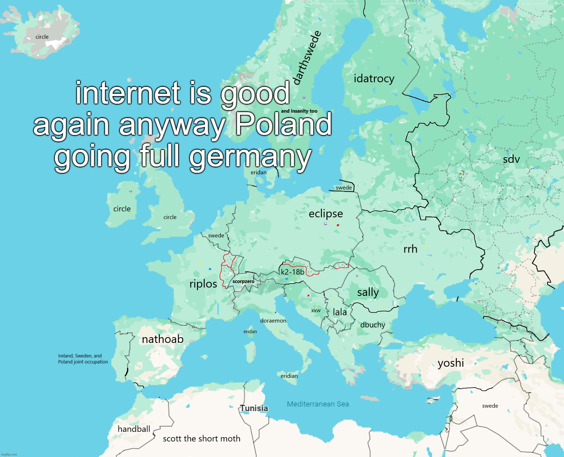 internet is good again anyway Poland going full germany | made w/ Imgflip meme maker