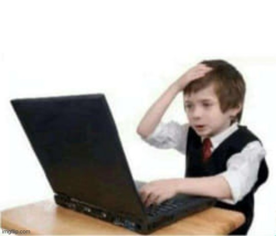 shocked kid at computer | image tagged in shocked kid at computer | made w/ Imgflip meme maker