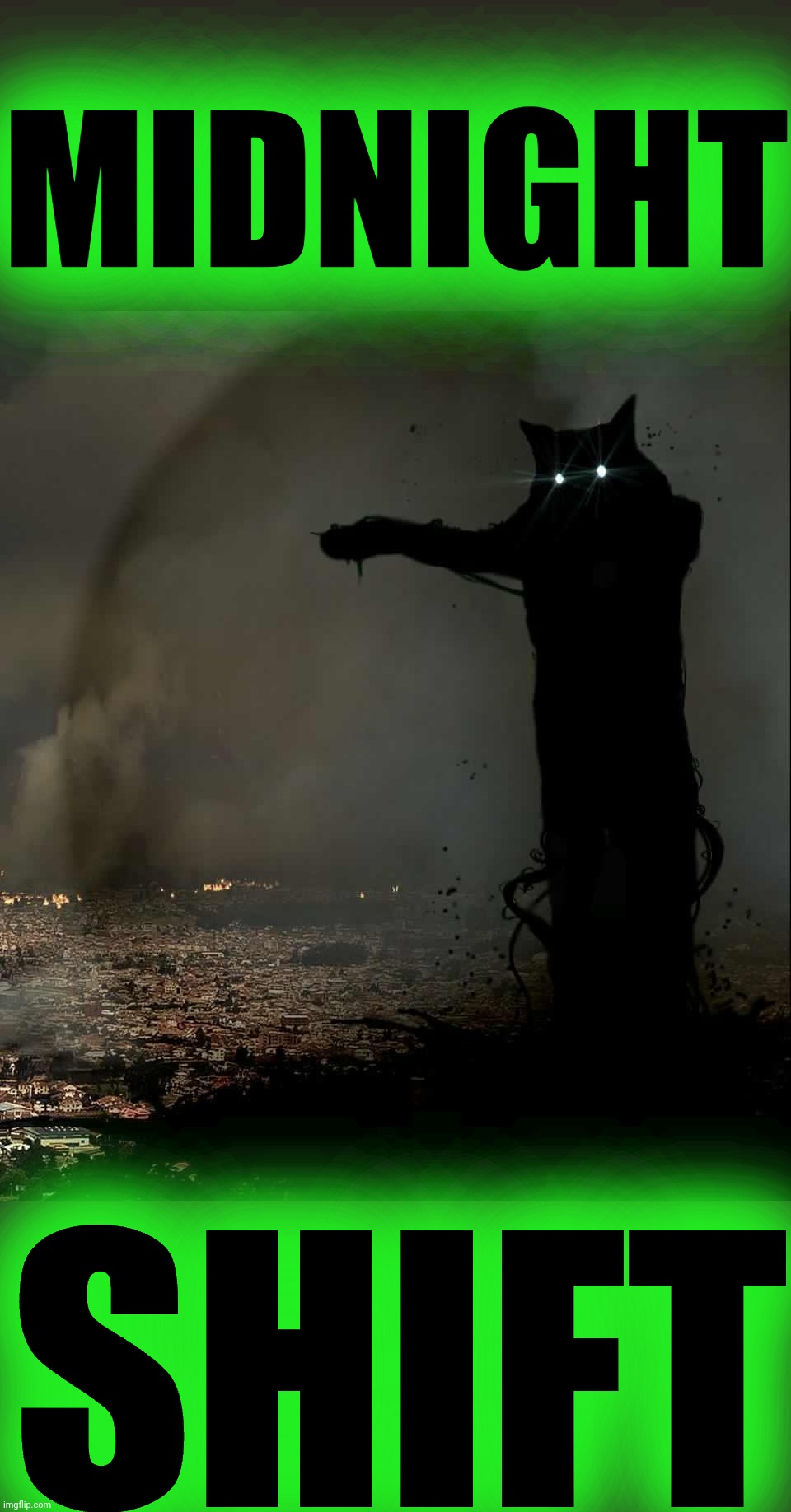 Godzilla Cat | MIDNIGHT; SHIFT | image tagged in godzilla cat,longcat,tacgnol | made w/ Imgflip meme maker
