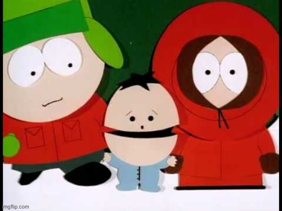 Kick The Baby - South Park | image tagged in kick the baby - south park | made w/ Imgflip meme maker