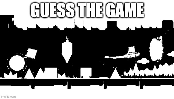 GUESS THE GAME | made w/ Imgflip meme maker
