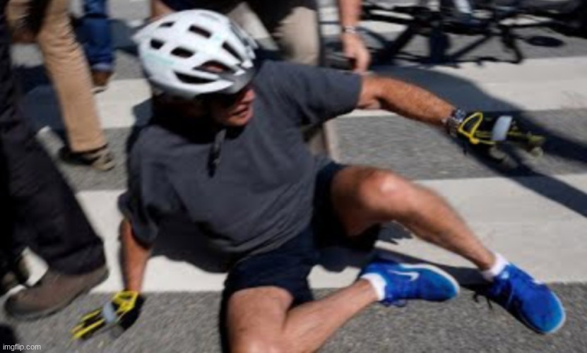 Joe Biden falls off bike | image tagged in joe biden falls off bike | made w/ Imgflip meme maker