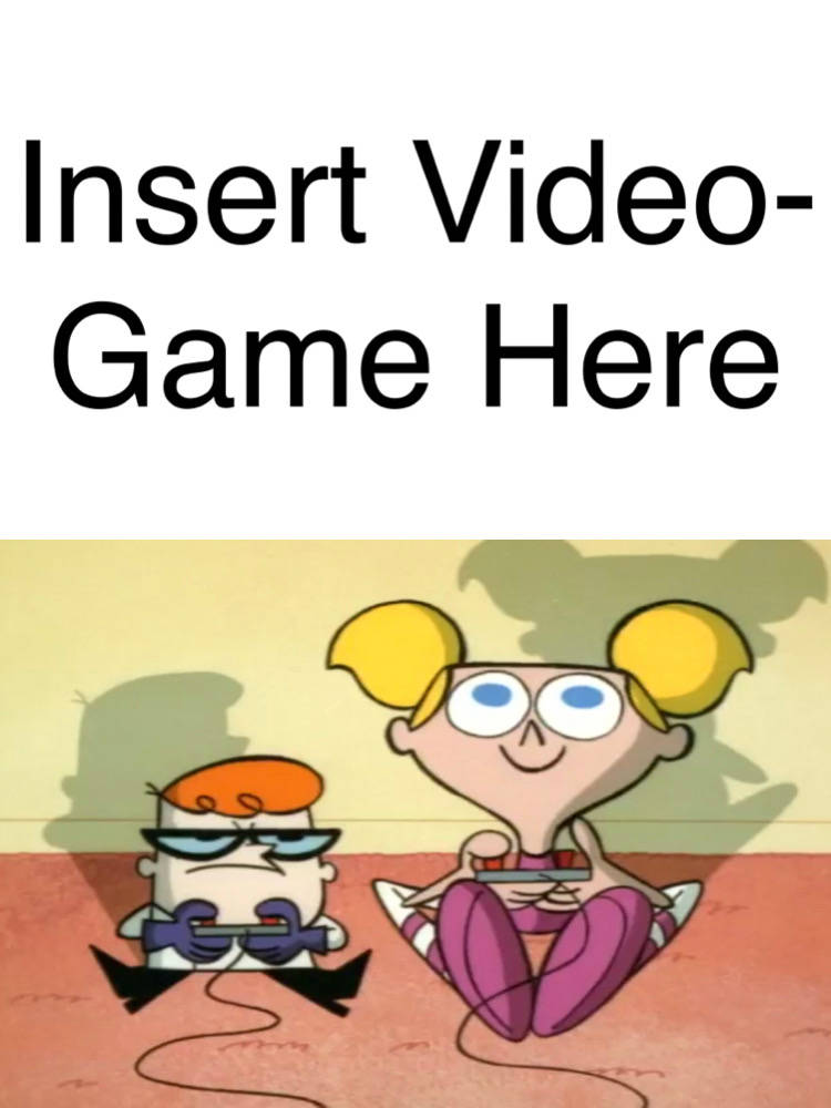 High Quality Dexter and dee dee plays RAS: TW Blank Meme Template