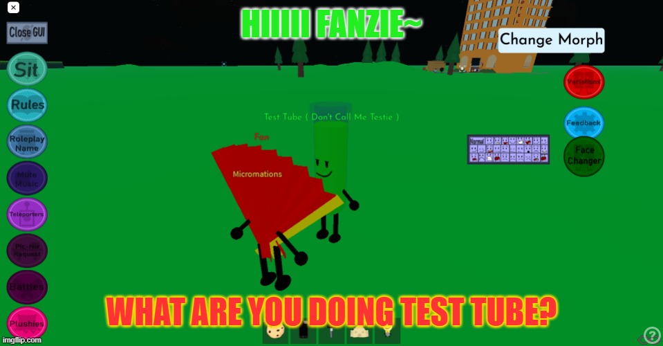 Test Tube Love Fan~ | HIIIII FANZIE~; WHAT ARE YOU DOING TEST TUBE? | image tagged in fantube | made w/ Imgflip meme maker