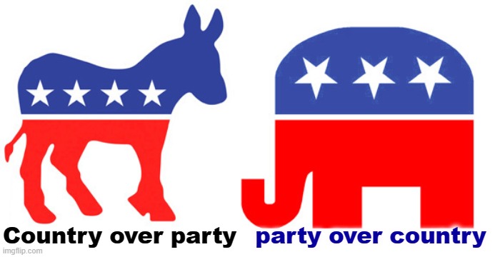 ETTD. | Country over party; party over country | image tagged in democrats,patriots,republicans,politicians | made w/ Imgflip meme maker