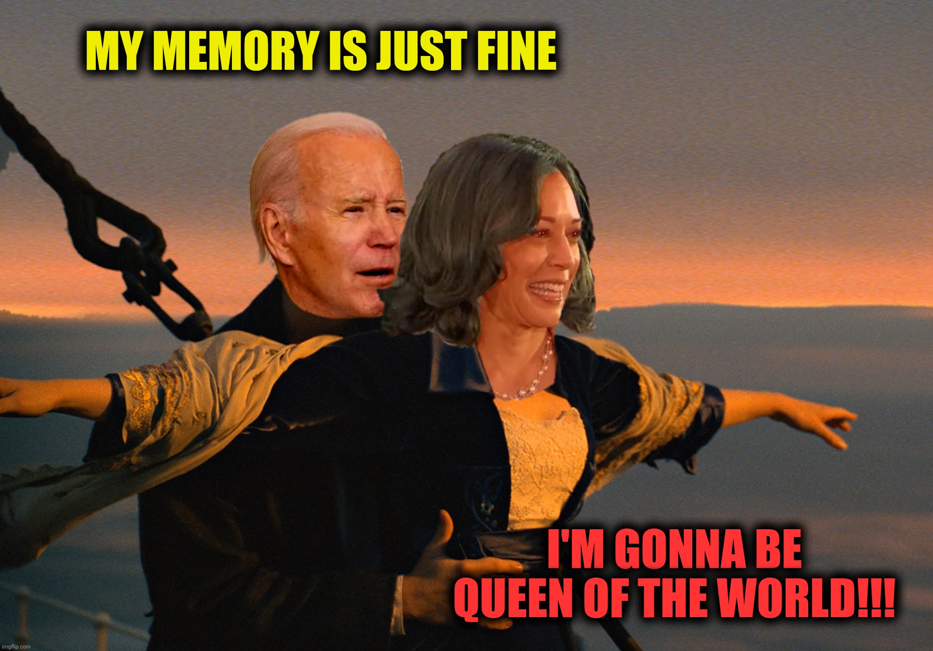 MY MEMORY IS JUST FINE I'M GONNA BE QUEEN OF THE WORLD!!! | made w/ Imgflip meme maker