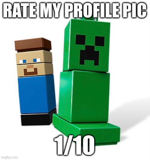 RATE MY PROFILE PIC; 1/10 | made w/ Imgflip meme maker