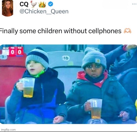 What the kids doin?! | image tagged in kids,children,beer,funny,twitter,memes | made w/ Imgflip meme maker