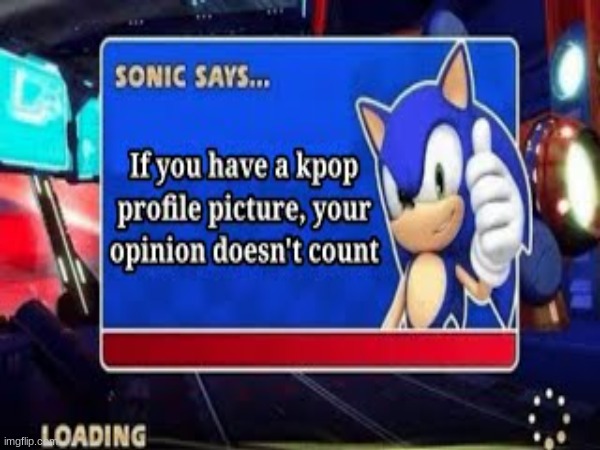 Let's see what sonic says | image tagged in sonic says | made w/ Imgflip meme maker