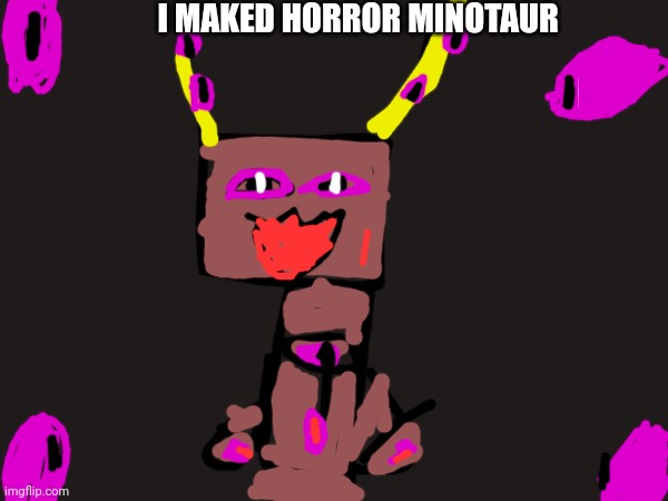 Horror Minotaur | I MAKED HORROR MINOTAUR | image tagged in minotaur | made w/ Imgflip meme maker