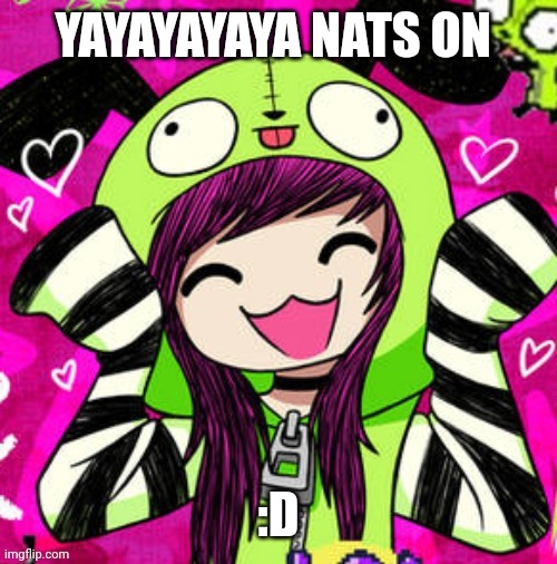 tweak discord pfp 2 | YAYAYAYAYA NATS ON; :D | image tagged in tweak discord pfp 2 | made w/ Imgflip meme maker