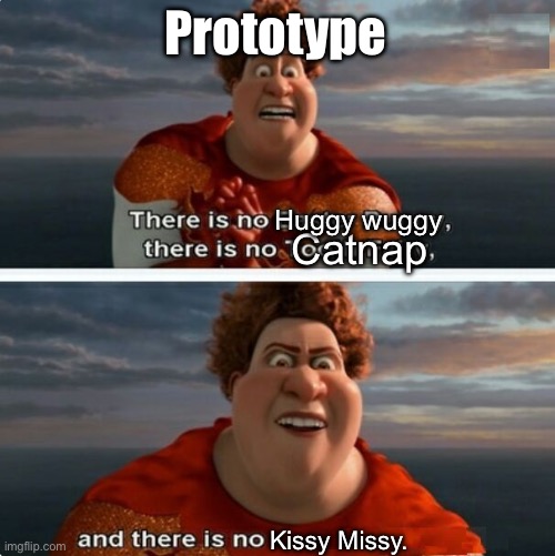 TIGHTEN MEGAMIND "THERE IS NO EASTER BUNNY" | Prototype; Huggy wuggy; Catnap; Kissy Missy. | image tagged in tighten megamind there is no easter bunny | made w/ Imgflip meme maker