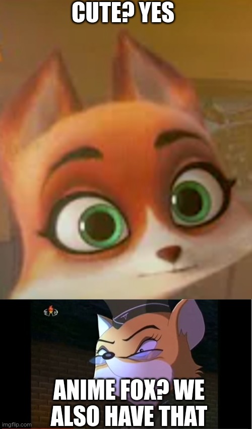 CUTE? YES ANIME FOX? WE ALSO HAVE THAT | image tagged in jade being curious,lt fox vixen o face | made w/ Imgflip meme maker