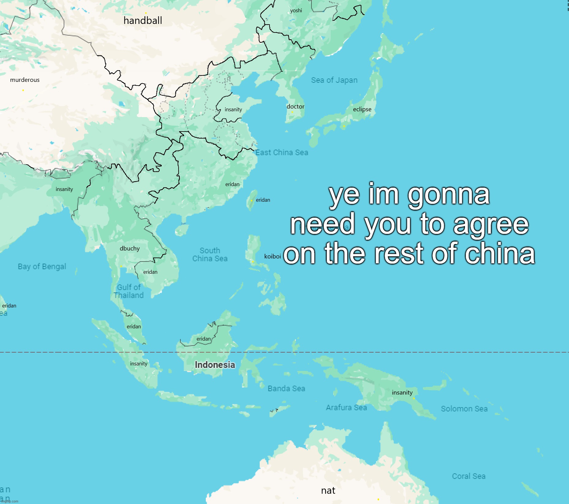 ye im gonna need you to agree on the rest of china | made w/ Imgflip meme maker