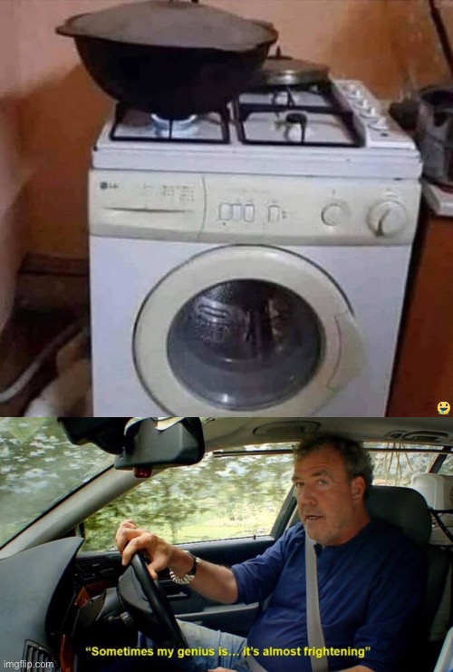 Double duty | image tagged in sometimes my genius its almost frightening,genius,cooking,washing machine | made w/ Imgflip meme maker