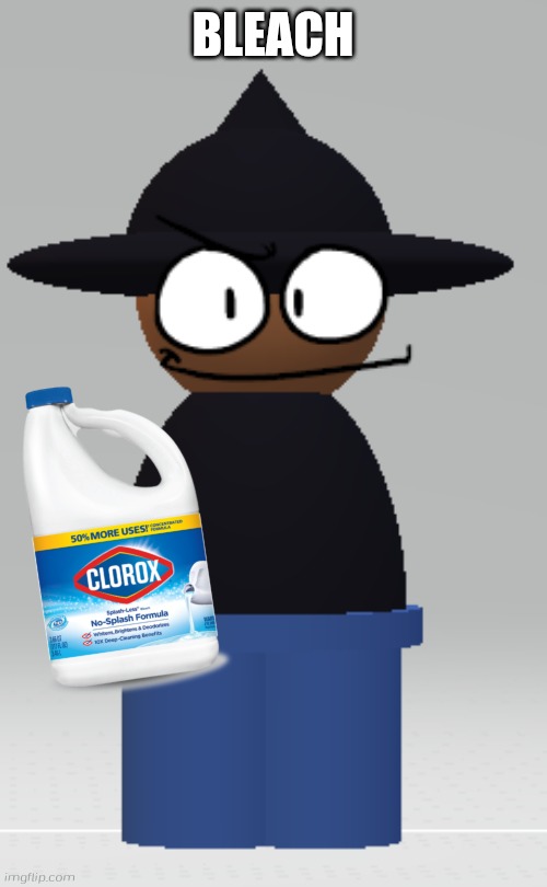 Bambax just pick bleach | BLEACH | image tagged in bambax from fnf vs banbodi,banbodi,drink bleach,bleach,clorox,banbodi family | made w/ Imgflip meme maker
