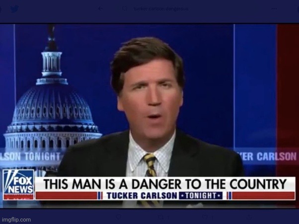 image tagged in fox news,tucker carlson | made w/ Imgflip meme maker