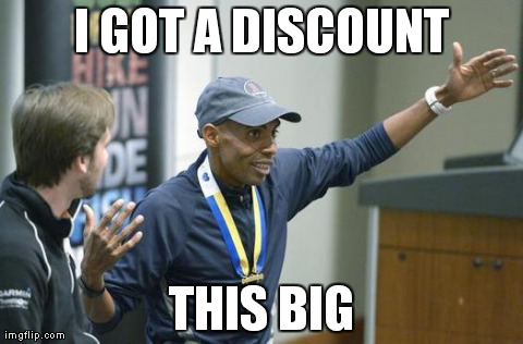 I GOT A DISCOUNT THIS BIG | made w/ Imgflip meme maker