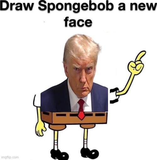 draw spongebob a new face | image tagged in draw spongebob a new face | made w/ Imgflip meme maker