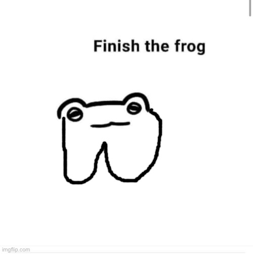 finish the drawing | image tagged in finish the drawing | made w/ Imgflip meme maker