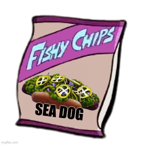 Fishy Chips: Sea Dog Flavor! Tastes like if the ocean had a baby with a hot dog! | SEA DOG | image tagged in blank fishy chips bag better | made w/ Imgflip meme maker