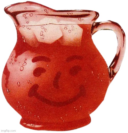 Kool-Aid Pitcher | image tagged in kool-aid pitcher | made w/ Imgflip meme maker