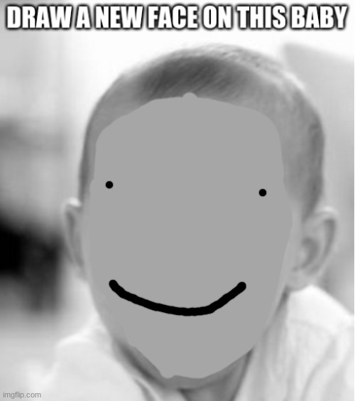 draw a new face | image tagged in draw a new face | made w/ Imgflip meme maker