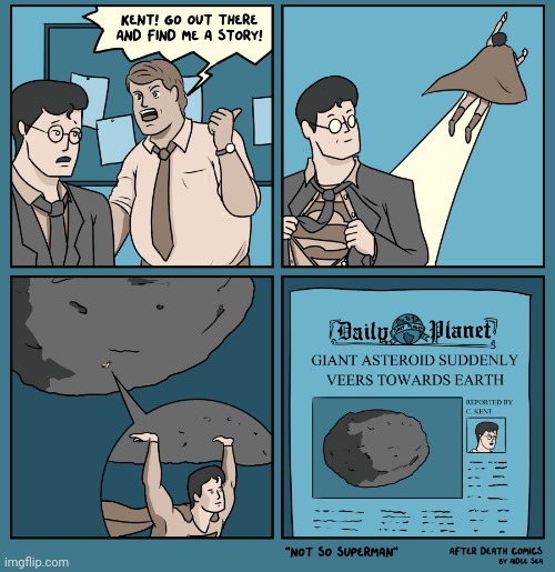 Giant asteroid | image tagged in asteroid,superman,earth,comics,comics/cartoons,story | made w/ Imgflip meme maker
