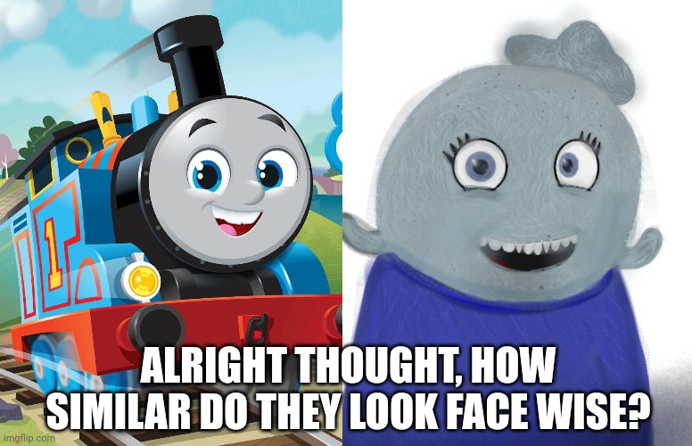 What's fresh | ALRIGHT THOUGHT, HOW SIMILAR DO THEY LOOK FACE WISE? | image tagged in itsblueworld07/abigblueworld | made w/ Imgflip meme maker