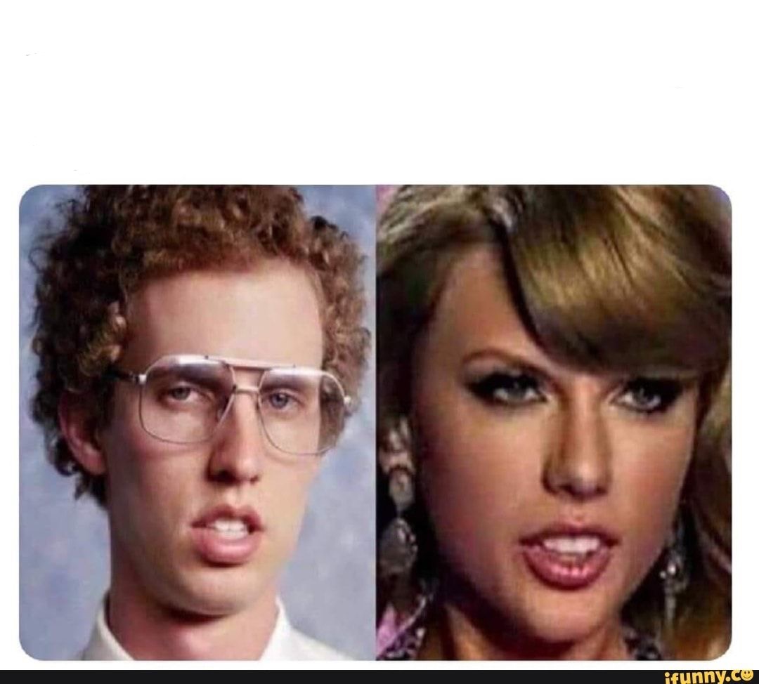 Taylor Swift Napoleon Dynamite Blank Meme Template
