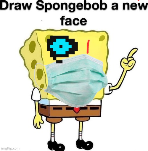 ran out of ideas | image tagged in draw spongebob a new face | made w/ Imgflip meme maker