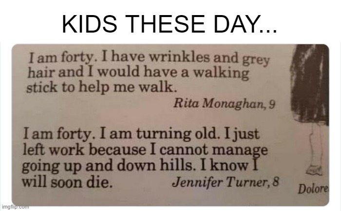 Kids | KIDS THESE DAY... | image tagged in dark humor | made w/ Imgflip meme maker