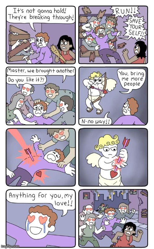 DO WHAT CUPID SAYS | image tagged in cupid,valentine's day,comics/cartoons | made w/ Imgflip meme maker