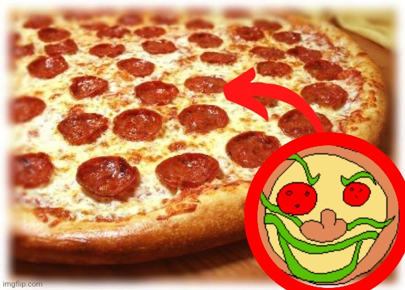 Peice of face | image tagged in coming out pizza | made w/ Imgflip meme maker