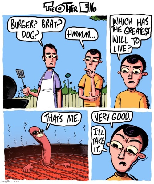 Hot dog, yummers | image tagged in hot dog,hot dogs,grill,comics,comics/cartoons,grilling | made w/ Imgflip meme maker