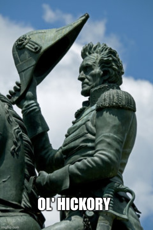 Johnny Horton "Battle of New Orleans" | OL' HICKORY | image tagged in memes | made w/ Imgflip meme maker