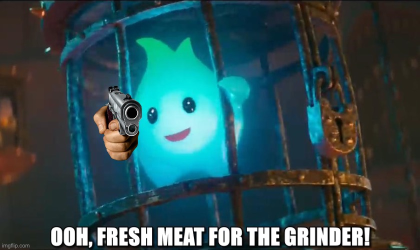 Fresh Meat for the Grinder | image tagged in fresh meat for the grinder | made w/ Imgflip meme maker