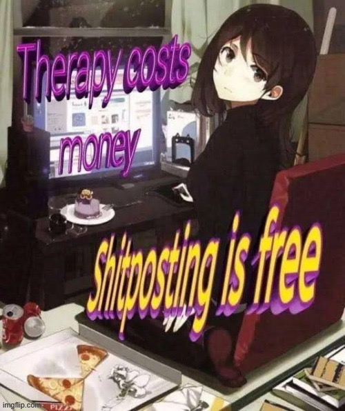 Random Shitpost #2(Morpeko: just imagine if EA owned shitposting, even the thought of it is $9.99, the shitpost is $99.99) | made w/ Imgflip meme maker