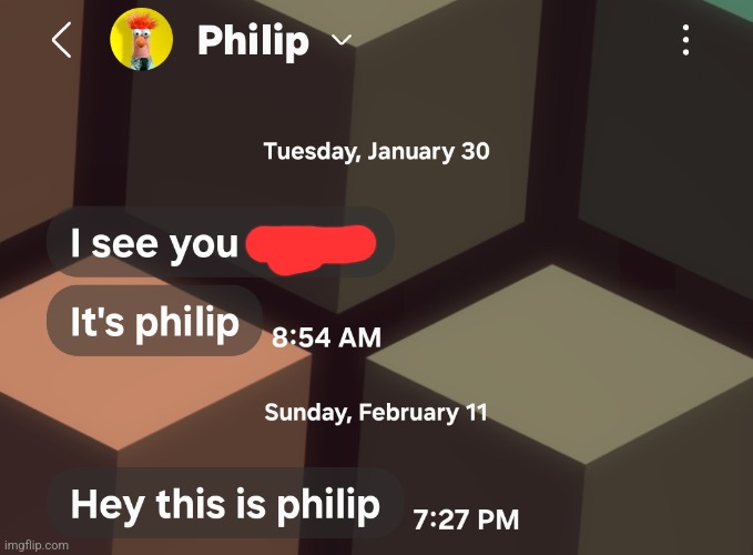 it's philip! | made w/ Imgflip meme maker