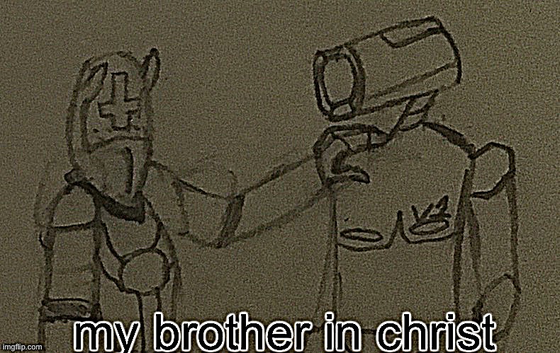 High Quality my brother in christ (ultrakill sharpened) Blank Meme Template