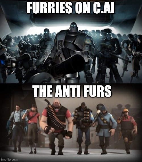 FURRIES ARE EVIL! WE MUST SAVE C.AI | FURRIES ON C.AI; THE ANTI FURS | image tagged in mann vs machine,furries,evil | made w/ Imgflip meme maker
