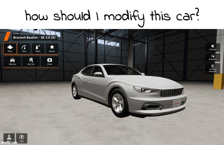 how should I modify this car? | image tagged in beamng | made w/ Imgflip meme maker