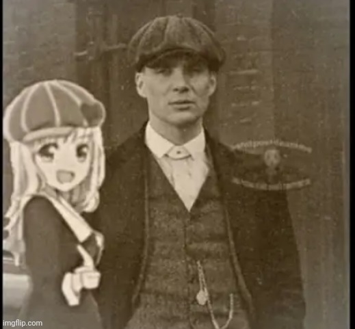 Lol | image tagged in memes,front page plz,lol,peaky blinders,chika template | made w/ Imgflip meme maker